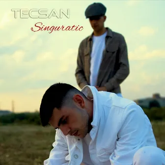 Singuratic (Introducere) by Tecsan