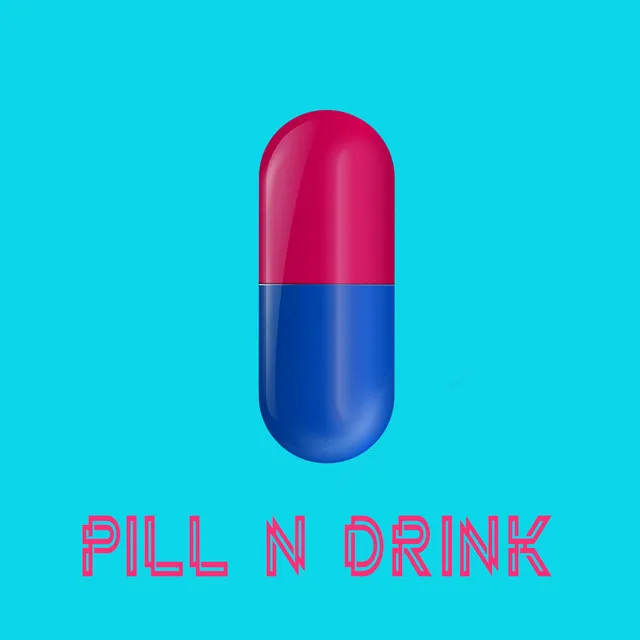 Pill N Drink