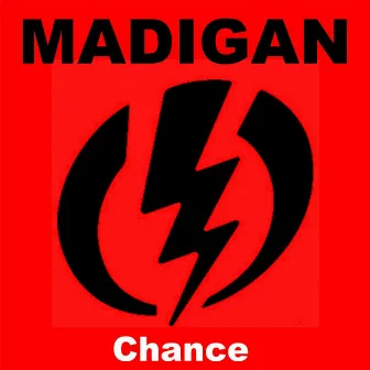 Chance - Single by Madigan