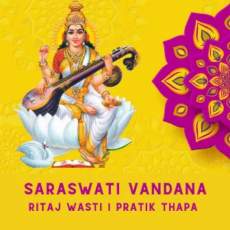 Saraswati Vandana by Pratik Thapa