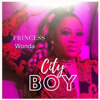 City Boy by Princess Wonda