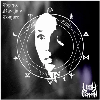 Espejo, Navaja y Conjuro by Leech Orphan