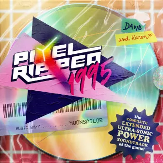 Pixel Ripped 1995 (Extended Soundtrack) by Moonsailor