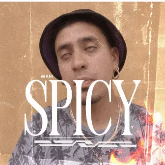 Spicy by Wam