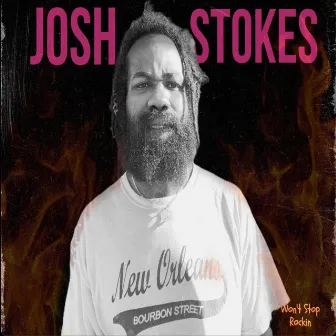 Won't Stop Rockin' by Josh Stokes