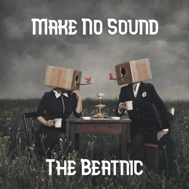 Make No Sound