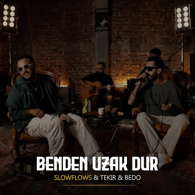 Benden Uzak Dur - Akustik