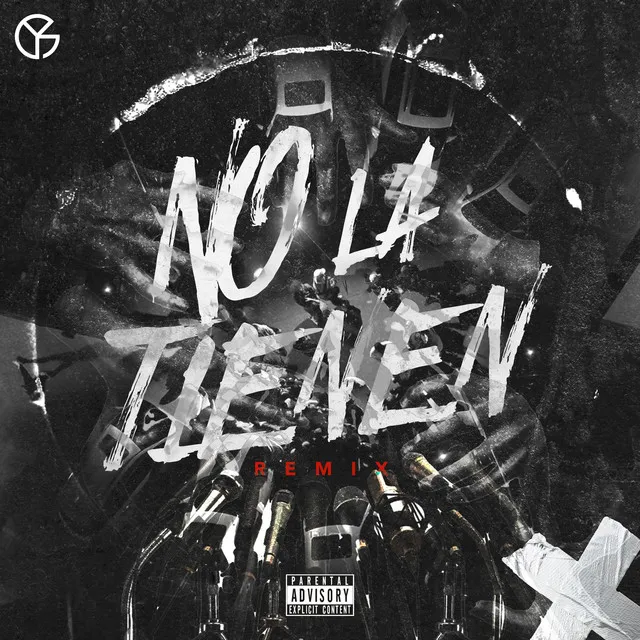 No La Tienen (Remix)