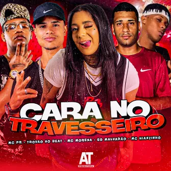 Cara no Travesseiro by Mc Hianzinho