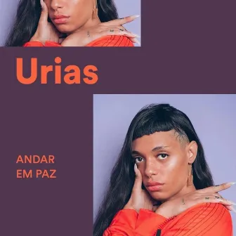 ANDAR EM PAZ by Urias