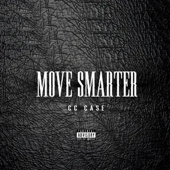 Move Smarter by CC Case