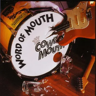 Word of Mouth by Cowboy Mouth