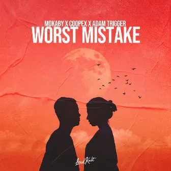 Worst Mistake by Adam Trigger