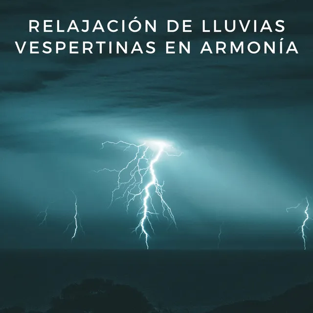 Relajación De Lluvias Vespertinas En Armonía