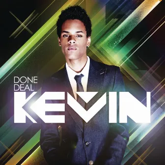 Done Deal by Kevin