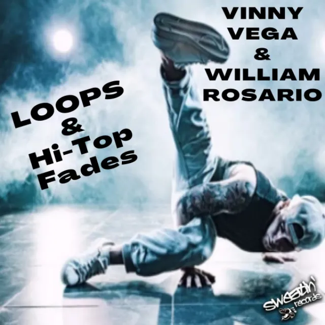 Loops & Hi Top Fades - Vinny & William's Bump Mix