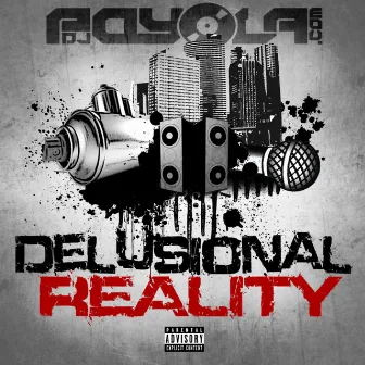 Delusional Reality MIX by DJ Payola