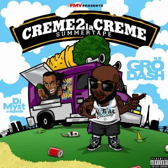 Crème 2 la crème (Summertape) by Grödash