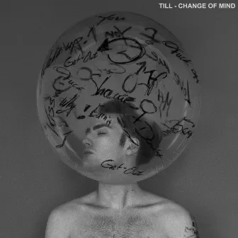 Change of Mind by TILL