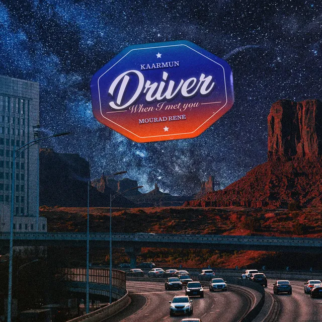 Driver (when i met you)