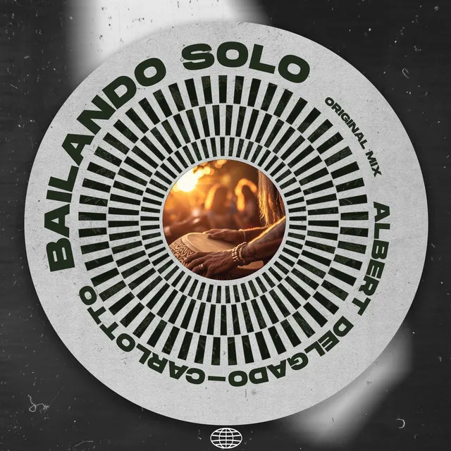 Bailando Solo - Original Mix