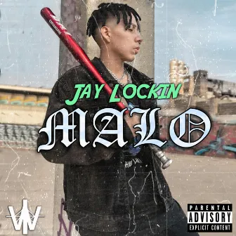 Malo by Jay Lockin