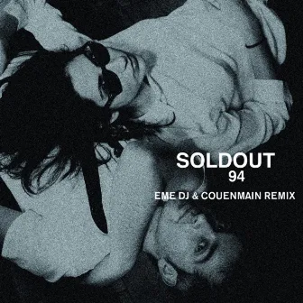 94 (Eme DJ & Couenmain Remix) by Soldout