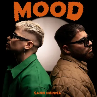 Mood by Sann Menna