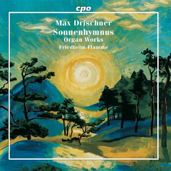 Sonnenhymnus by Max Drischner