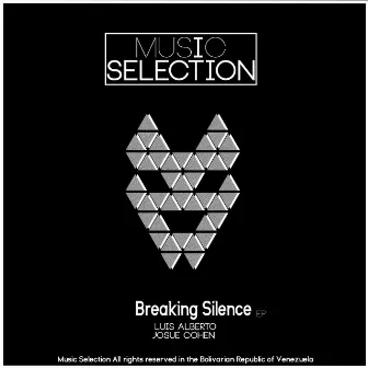 Breaking Silence EP by Luis Alberto