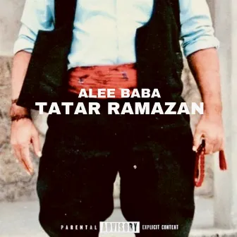 Tatar Ramazan by Alee Baba