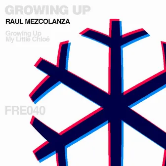 Growing Up by Raul Mezcolanza