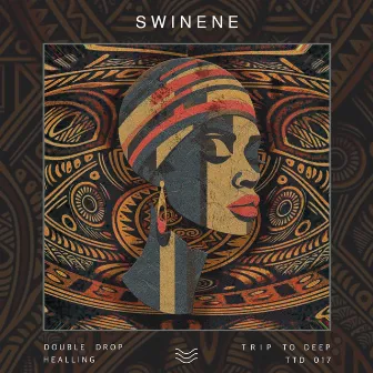 Swinene by Healling