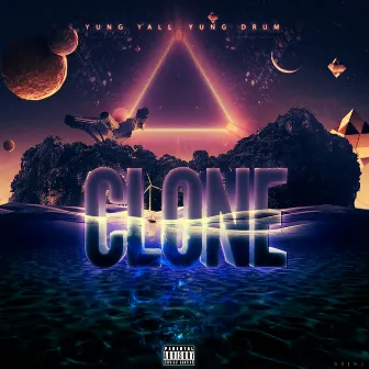 Clone by Yung Yall