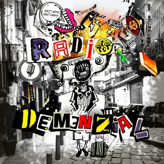 Radio Demenzial by Deofi Al Vesre