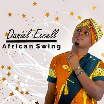 African Swing by Daniel Excell