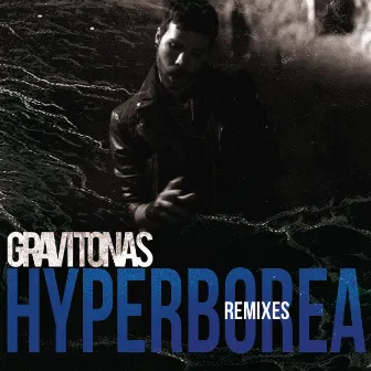 Hyperborea Remixes by Gravitonas