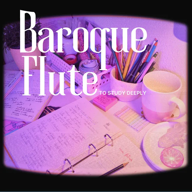 Baroque Flute To Study Deeply