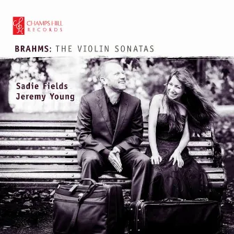 Brahms: The Violin Sonatas by Jeremy Young