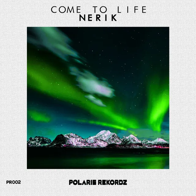 Come to Life - Extended Mix