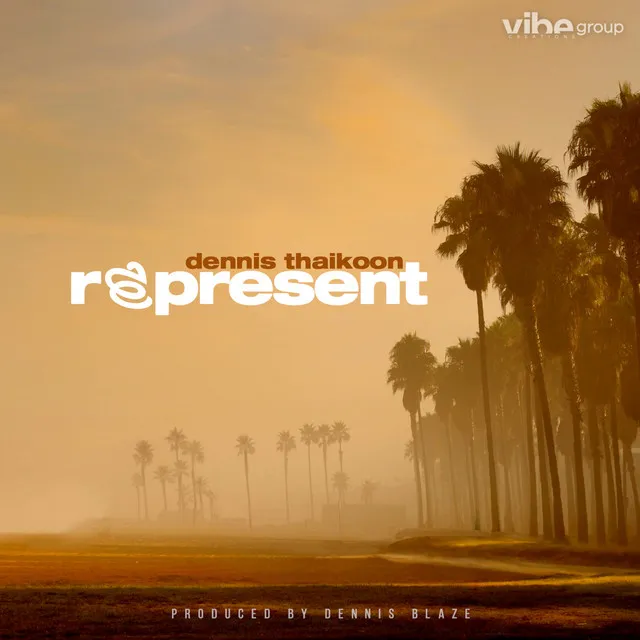 Represent (feat. Dennis Thaikoon)