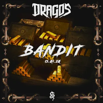 Bandit by Dragos