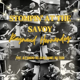 Stompin' at the Savoy (Live) by Raynaud Hernández