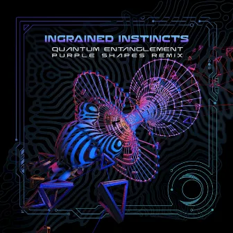 Quantum Entanglement by Ingrained Instincts