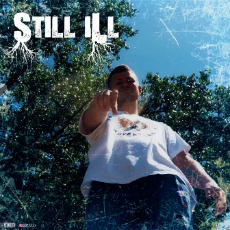 STILL ILL by $aibot