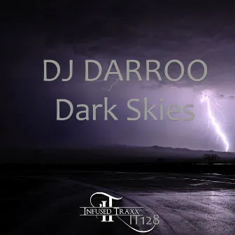 Dark Skies by Dj Darroo