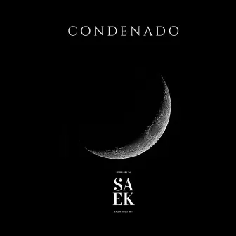 Condenado by SAEK