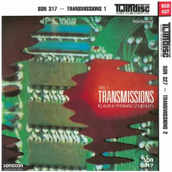 Transmissions, Vol. 1 & 2 - Klaus & Thomas Stuehlen by Michael Goltz