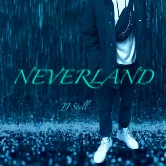 NeverLand by JJ Stone