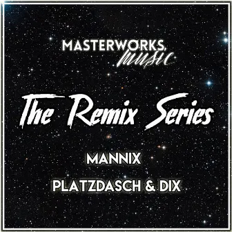 The Remix Series 01 by Platzdasch & Dix